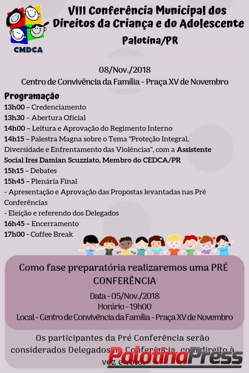 Palotina promove 8ª Conferência Municipal dos Direitos da Criança e do  Adolescente - Palotina Press