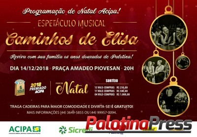 Acipa promove Espetáculo Musical na programação do Natal Encantado