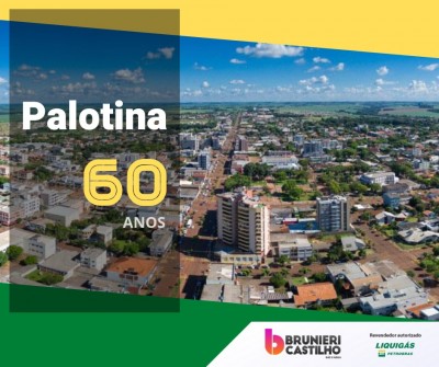 60 anos - A Brunieri e Castilho Gás e Água (Liquigás) parabeniza Palotina 