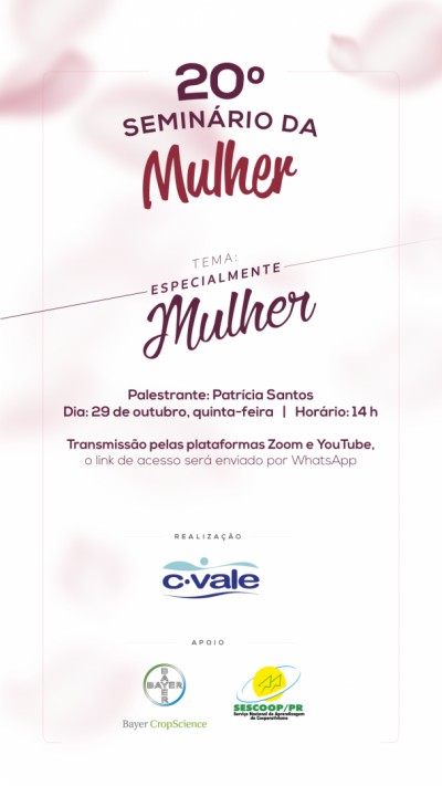 C.Vale promove 20º Seminário da Mulher
