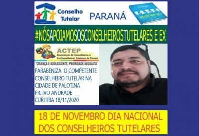 18 de novembro – Conselheiro de Palotina, Ivo de Andrade, homenageia todos os conselheiros pelo seu dia. 
