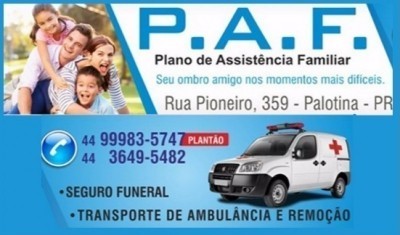 P.A.F o melhor plano de assistência familiar de Palotina e região. 