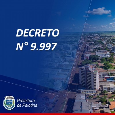 O município de Palotina divulga Decreto e declara Luto Oficial por 03 no Município. 