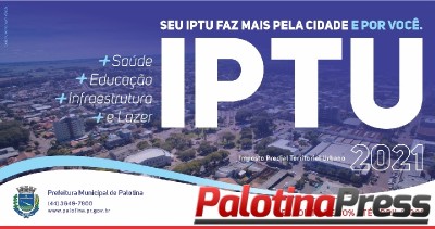 O setor de tributação do município de Palotina apresenta nova data do vencimento do IPTU.