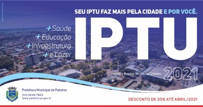 O SETOR DE TRIBUTAÇÃO DO MUNICÍPIO DE PALOTINA LEMBRA QUE A DATA DE VENCIMENTO DA COTA ÚNICA DO IPTU SERÁ DIA 10/05