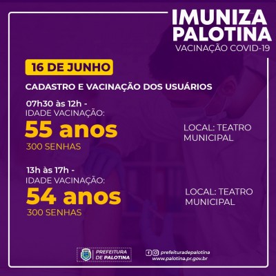 COVID-19  - Palotina vai vacinar pessoas com 54 anos na quarta-feira