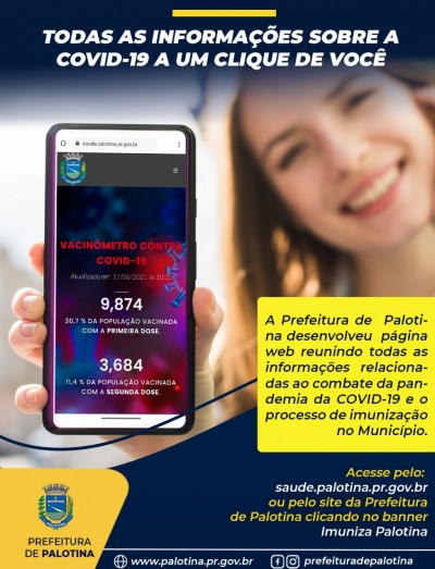 Prefeitura de Palotina conta com página web específica para divulgação e transparência dos atos, dados e índices relacionados à vacinação – Covid-19