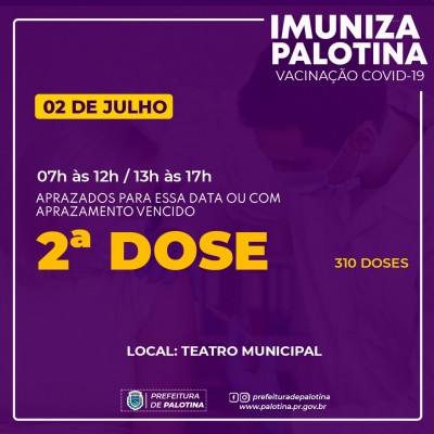 COVID-19: Palotina vai aplicar segunda dose da vacina na sexta-feira (02)