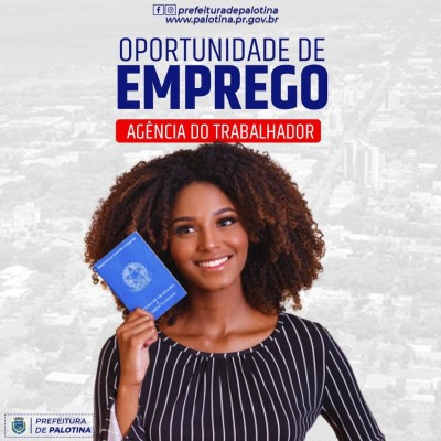 Agência do Trabalhador de Palotina esta com vagas disponíveis