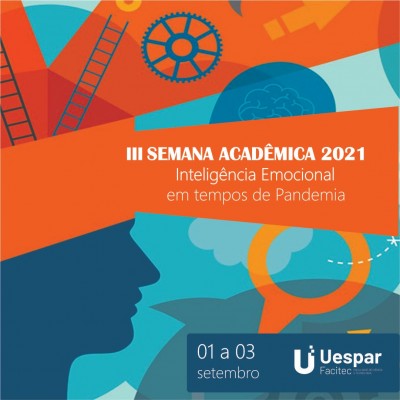 III Semana Acadêmica da Uespar/Facitec aborda o tema Inteligência Emocional em Tempos de Pandemia