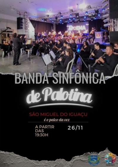 Banda Sinfônica de Palotina vai se apresentar em São Miguel do Iguaçu