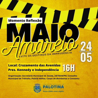 MAIO AMARELO- Palotina promove ação de conscientização no trânsito