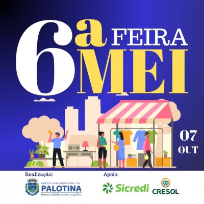 Palotina promove a 6ª edição da Feira do Microempreendedor Individual