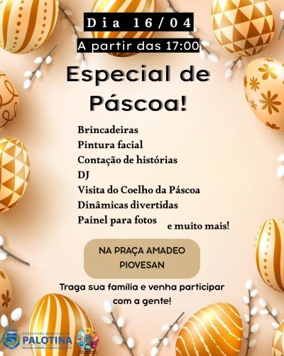 Evento Especial de Páscoa acontece nesta quarta-feira na Praça Amadeo Piovesan