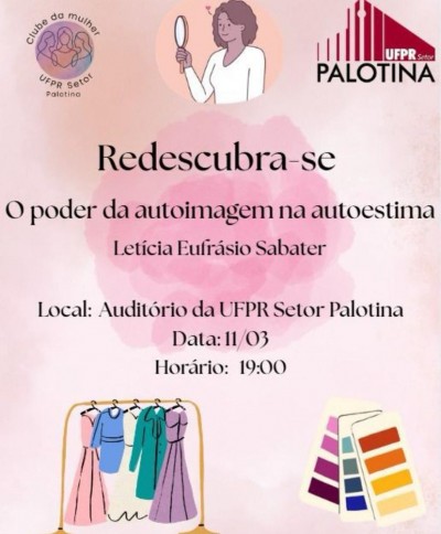 UFPR Palotina segue hoje com programação especial do Mês da Mulher