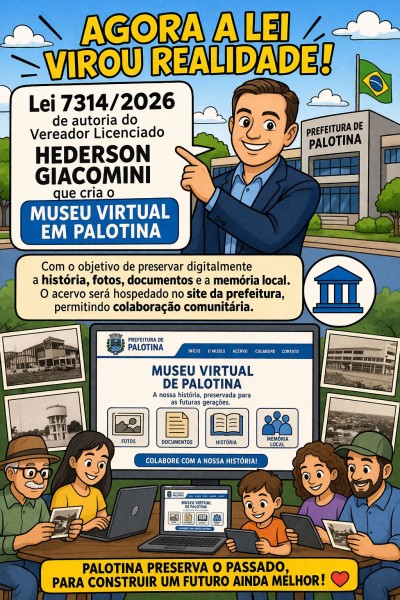 Lei institui Museu Virtual de Palotina para preservar história e memória do município 