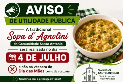 Comunidade Santo Antônio altera data da tradicional Sopa de Agnolini 