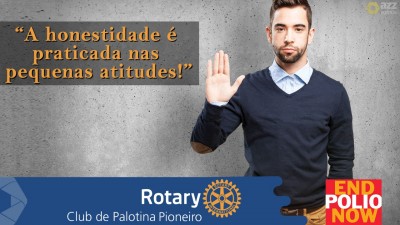 Durante evento Rotary Club de Palotina-Pioneiro chama a atenção para honestidade