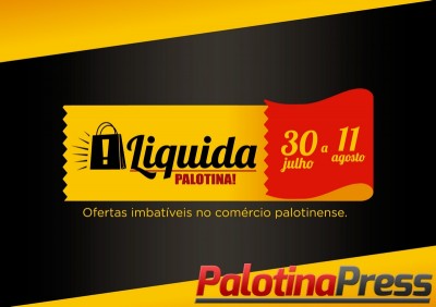 Campanha Liquida Palotina segue até sábado com promoções no comércio